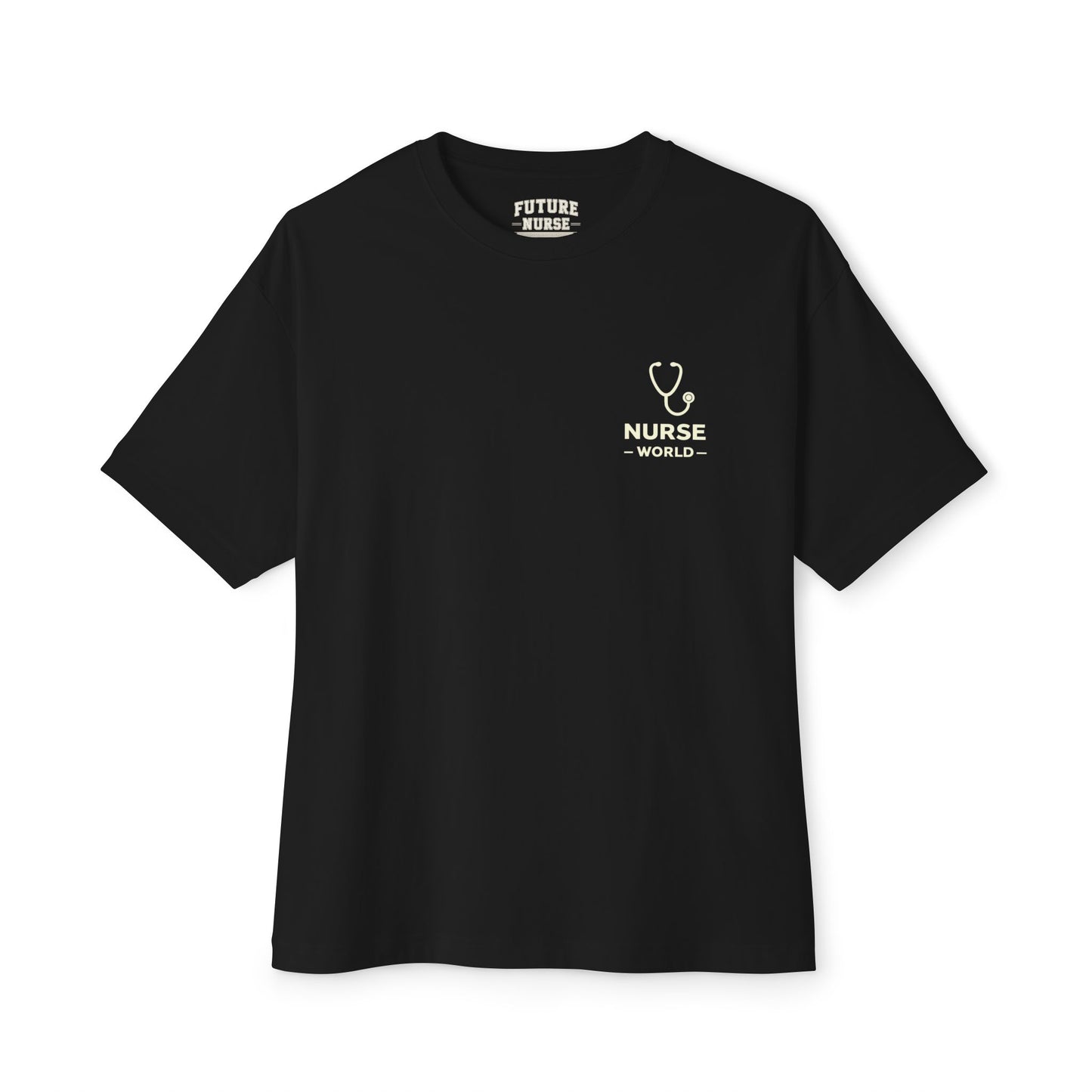 Future Nurse Tee — 'NURSE WORLD' Chest Logo, Back 'FUTURE NURSE' Inspirational Shirt