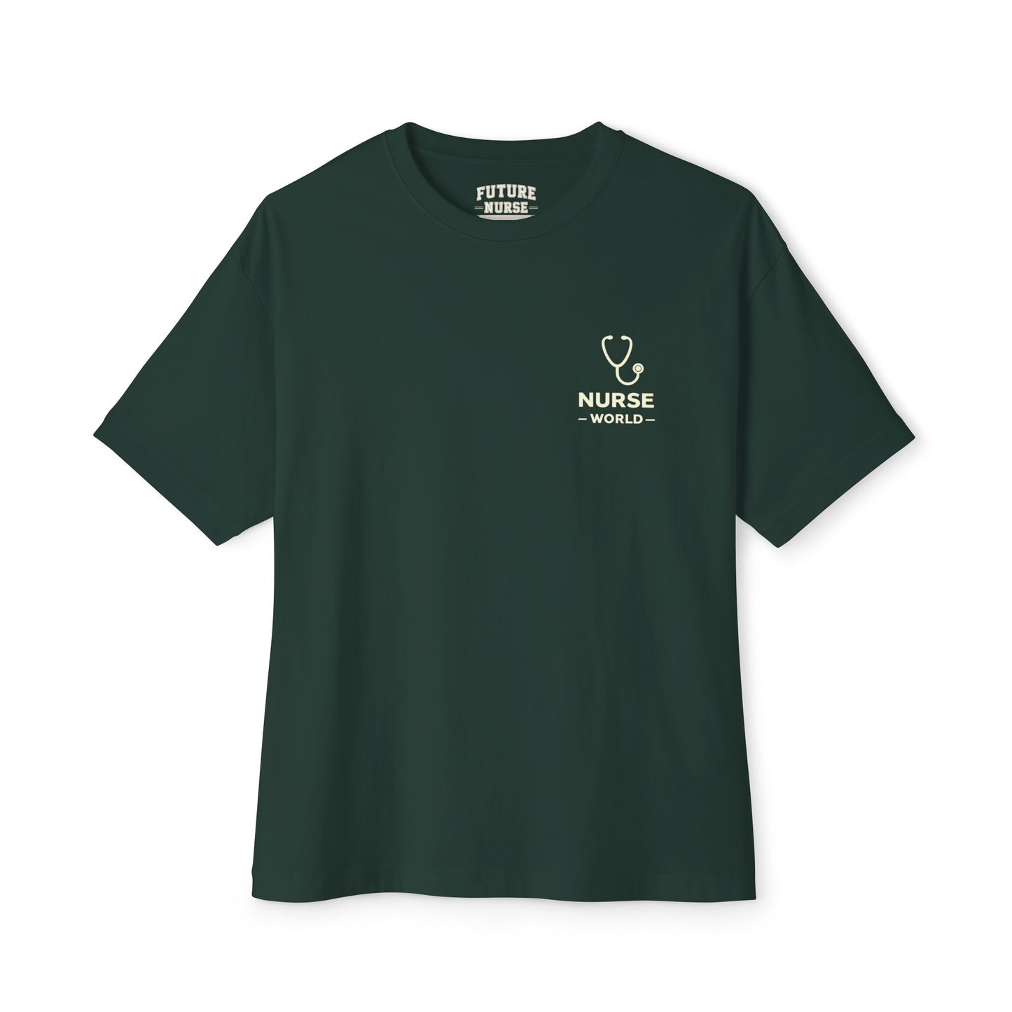 Future Nurse Tee — 'NURSE WORLD' Chest Logo, Back 'FUTURE NURSE' Inspirational Shirt